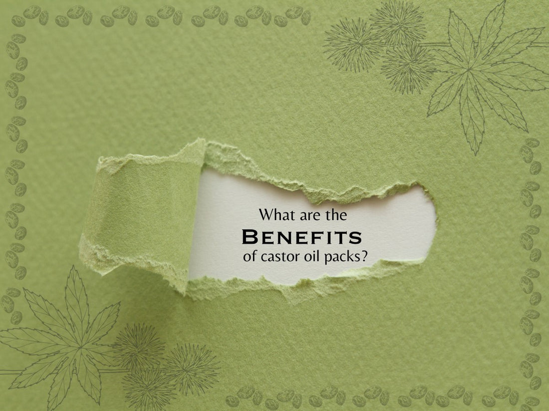 What Are The Benefits of Castor Oil Packs? Where Can I Purchase Them?