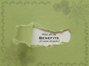 What Are The Benefits of Castor Oil Packs? Where Can I Purchase Them?