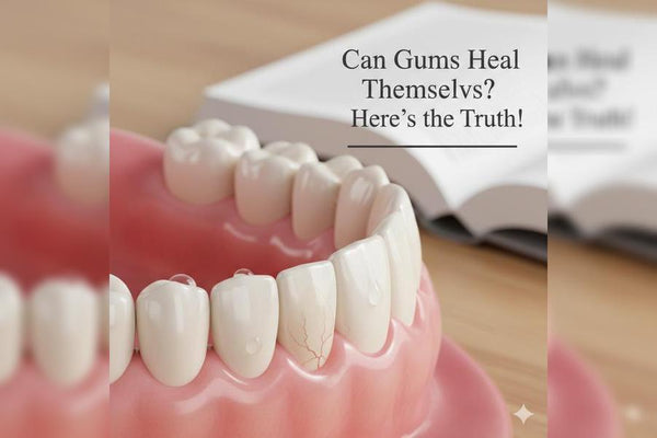  Can Gums heal themselves?