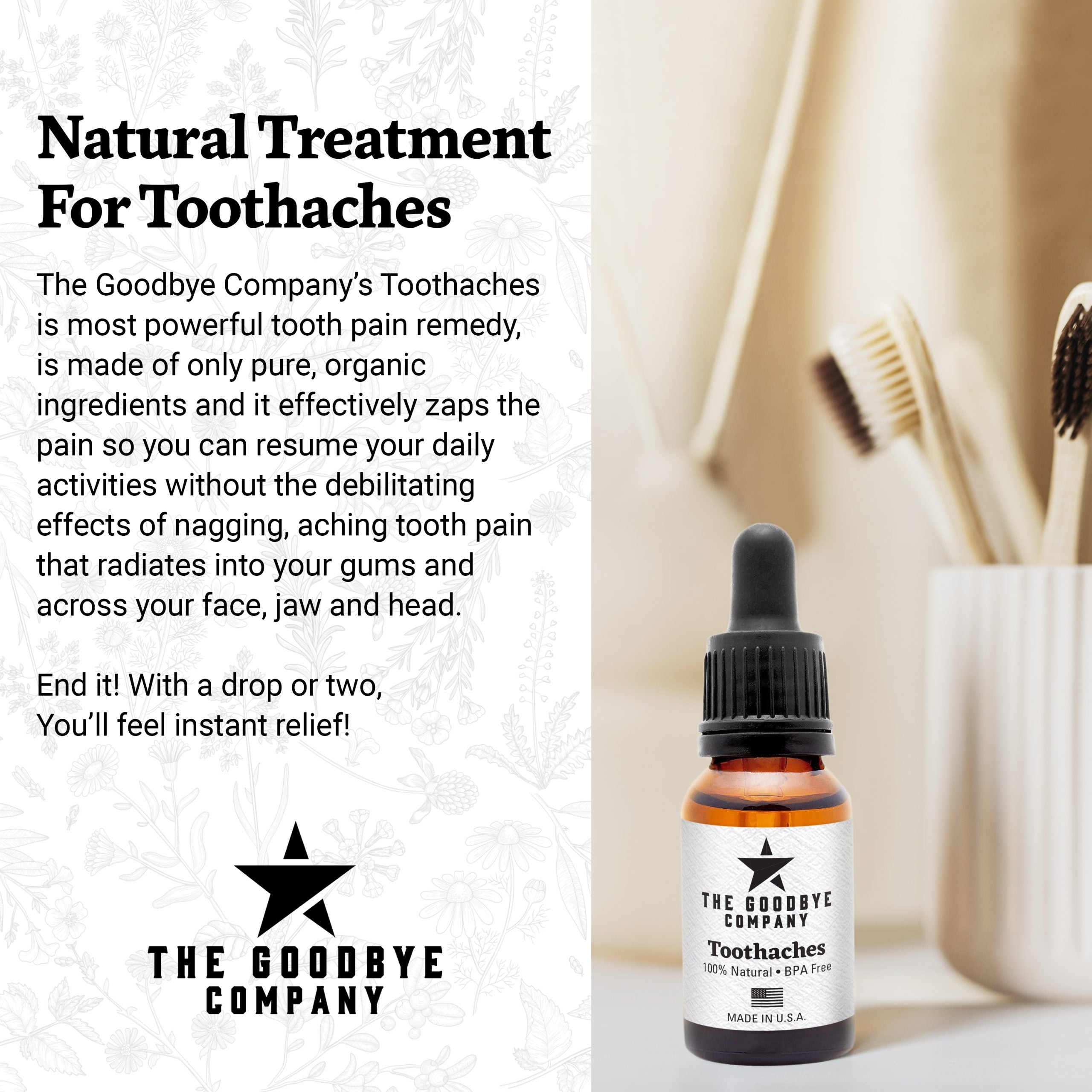 The Goodbye Company Toothaches