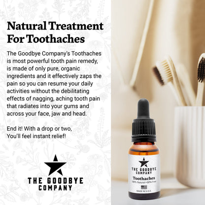 The Goodbye Company Toothaches