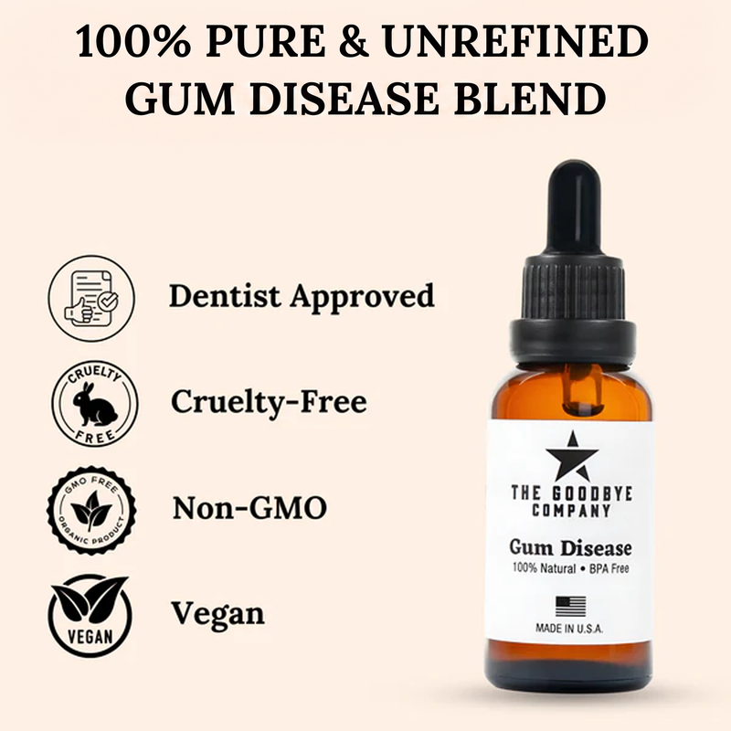 The Goodbye Company Gum Disease