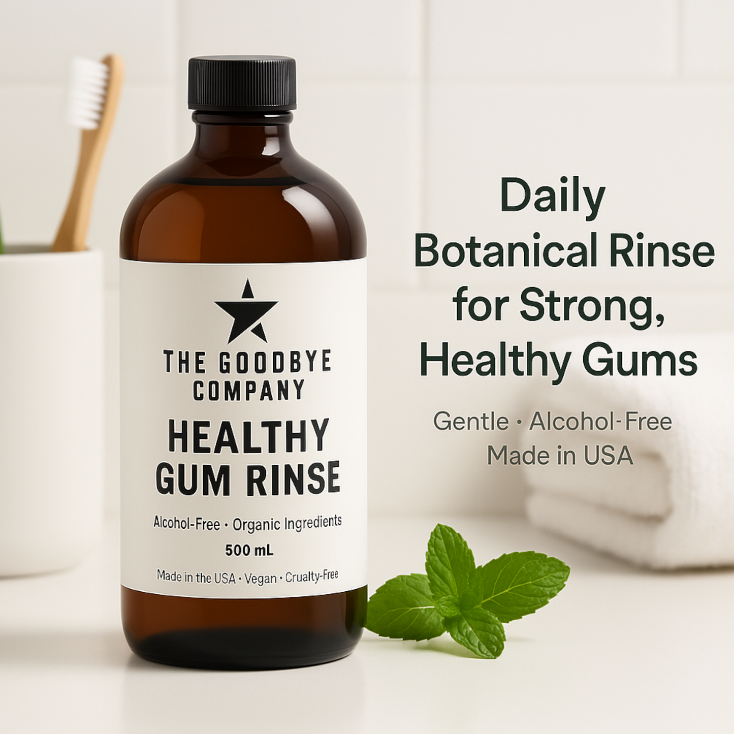 The Goodbye Company Healthy Gum Rinse